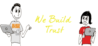 We Build Trust