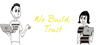 We Build Trust