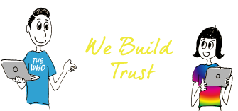 We Build Trust