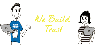 We Build Trust